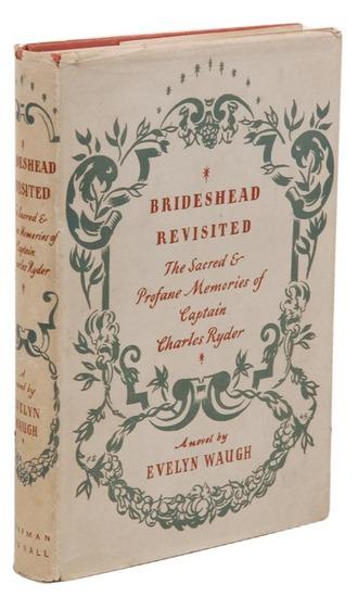 Appraisal: WAUGH Evelyn Brideshead Revisited London Chapman and Hall vo Original