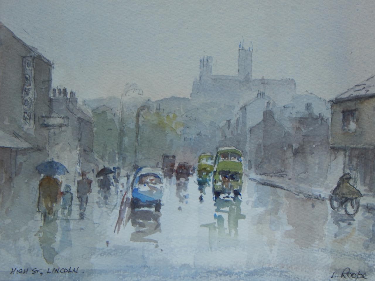 Appraisal: Len Roope - High Street Lincoln watercolour signed and titled