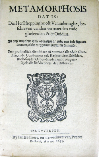 Appraisal: OVIDIUS NASO PUBLIUS Metamorphosis Dat is Die Herscheppinghe oft Veranderinghe