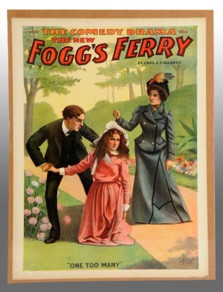 Appraisal: Paper Litho Fogg's Ferry Theatre Poster Description s Only minor