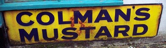 Appraisal: An enamel sign advertising Colman's Mustard cm x cm x