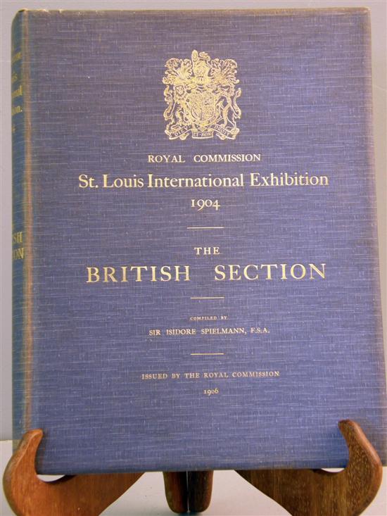 Appraisal: Royal Commission St Louis International Exhibition The British Section compiled