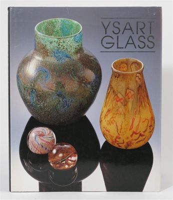 Appraisal: Ysart Glass' a reference book by Ian Turner Alison Clarke