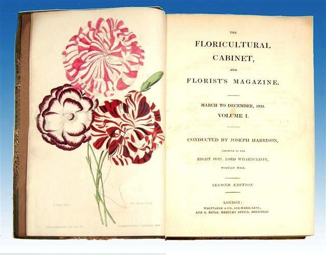 Appraisal: HARRISON Joseph 'The Floricultural Cabinet and Florist's Magazine' Whittaker nd