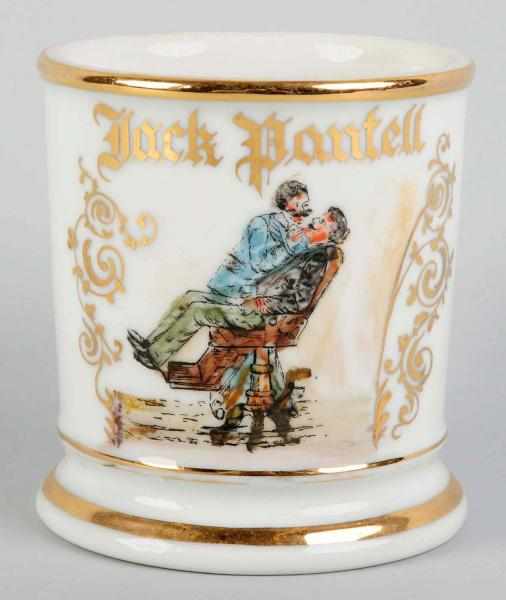 Appraisal: Dentist Shaving Mug Gilt name Jack Pantell Nice image of