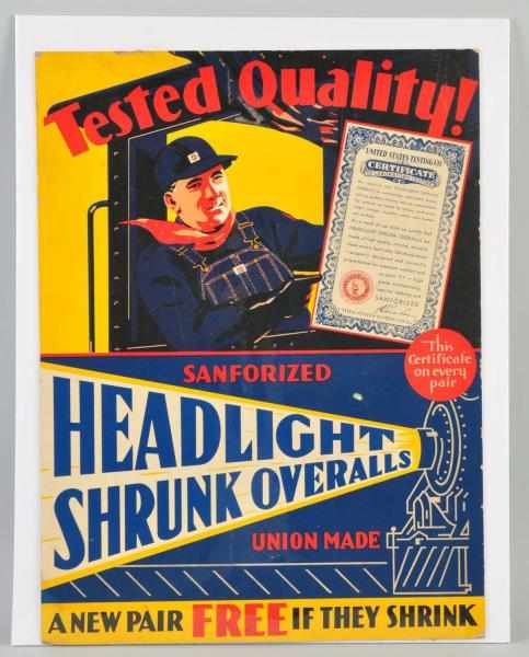 Appraisal: Heavy Cardboard Headlight Overalls Poster Description s to s Still