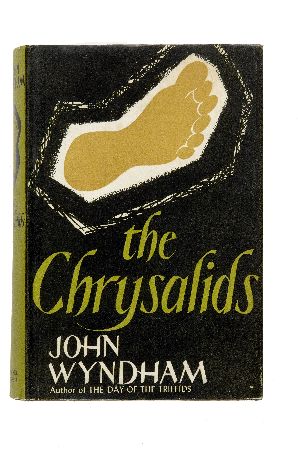 Appraisal: Wyndham John Harris John Beynon The chrysalids London Michael Joseph