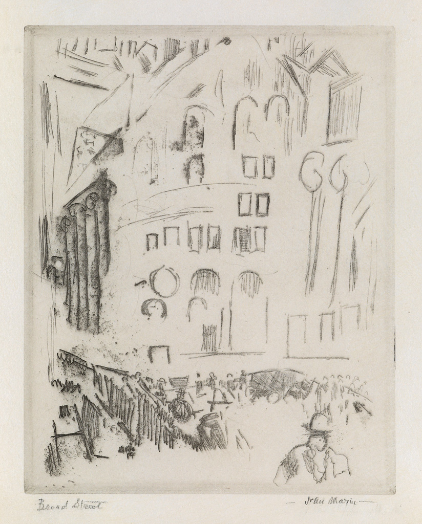 Appraisal: JOHN MARIN Broad Street Etching on cream wove paper x