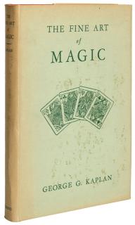 Appraisal: Kaplan George G The Fine Art of Magic York Publisher's