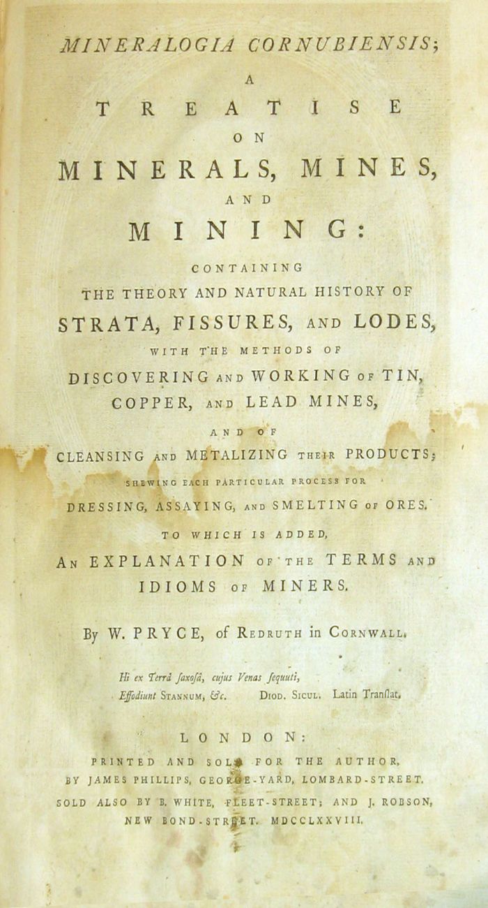 Appraisal: vol Pryce William Mineralogia Cornubiensis A Treatise on Mining London