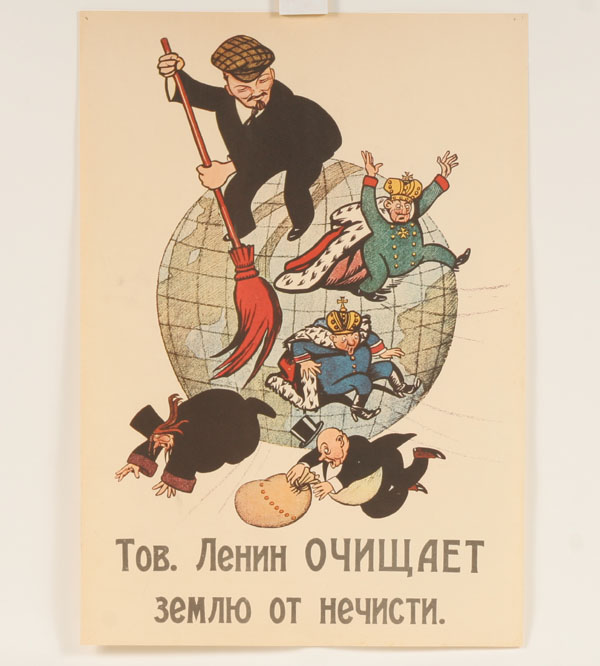 Appraisal: Russian Revolution Lenin propoganda poster Comrade Lenin sweeps way the