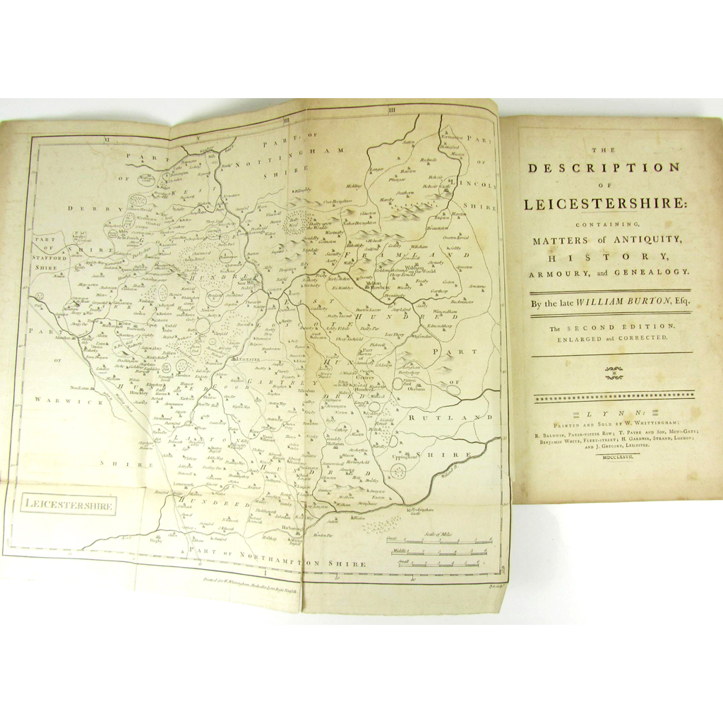 Appraisal: Burton William The Description of Leicestershire containing Matters of Antiquity