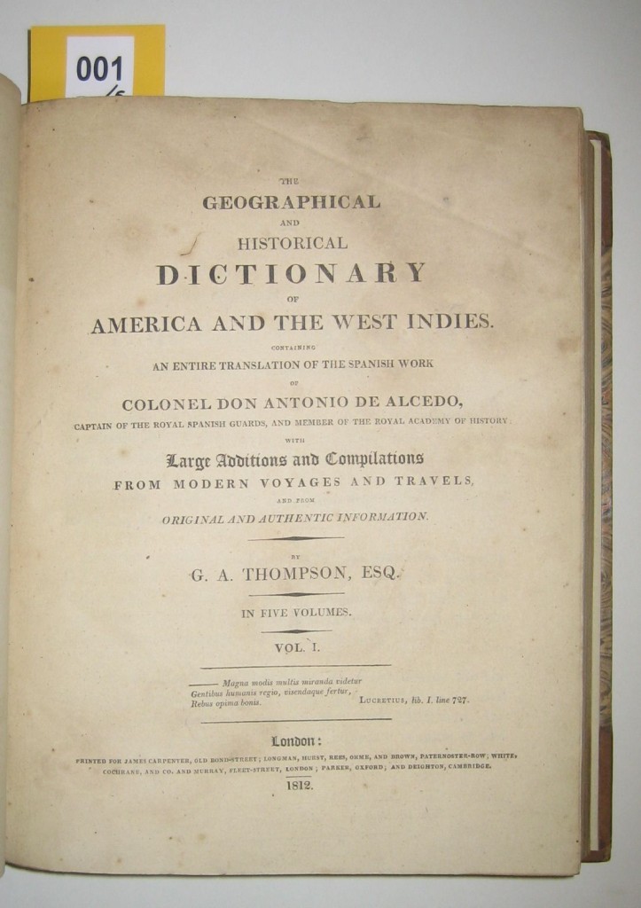 Appraisal: ALCEDO ANTONIO DE The Geographical and Historical Dictionary of America