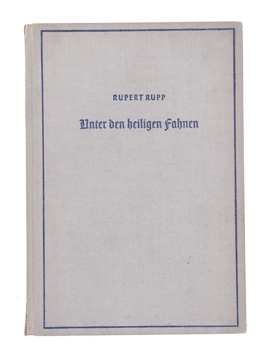 Appraisal: Book Rupert Rupp book with author's dedication to Himmler Rupp