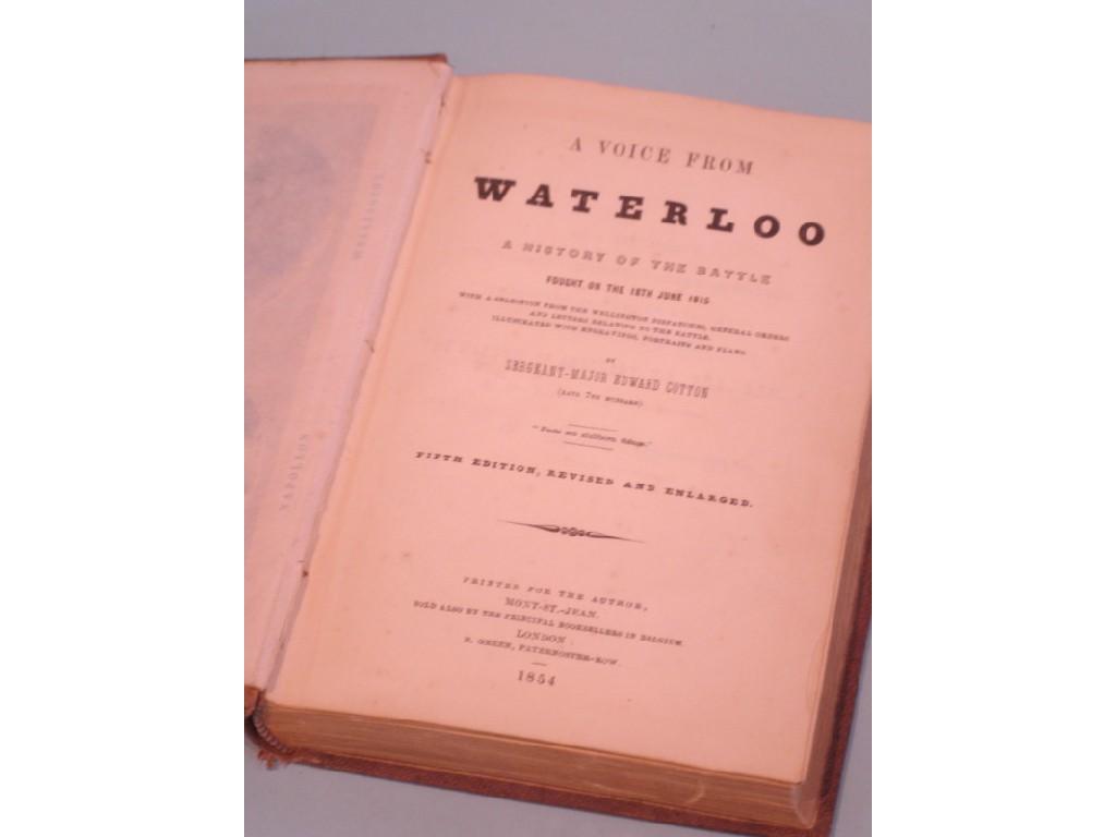 Appraisal: A copy of A Voice from Waterloo by Sargeant Major