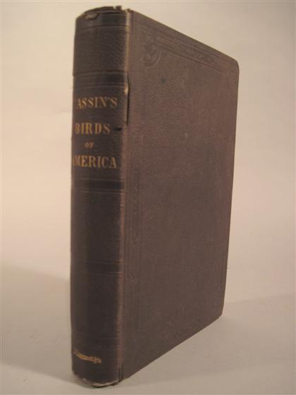 Appraisal: vol Cassin John Illustrations of the Birds of California Texas