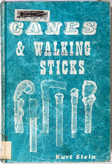 Appraisal: Canes and Walking Sticks Hardback Book by Kurt Stein -