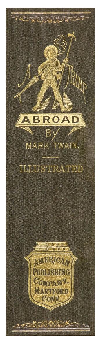 Appraisal: TWAIN Mark Salesman's Prospectus for A Tramp Abroad Hartford The