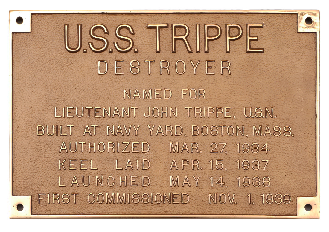 Appraisal: USS TRIPPE DD BRASS COMMISSIONING PLAQUE From the quarterdeck of