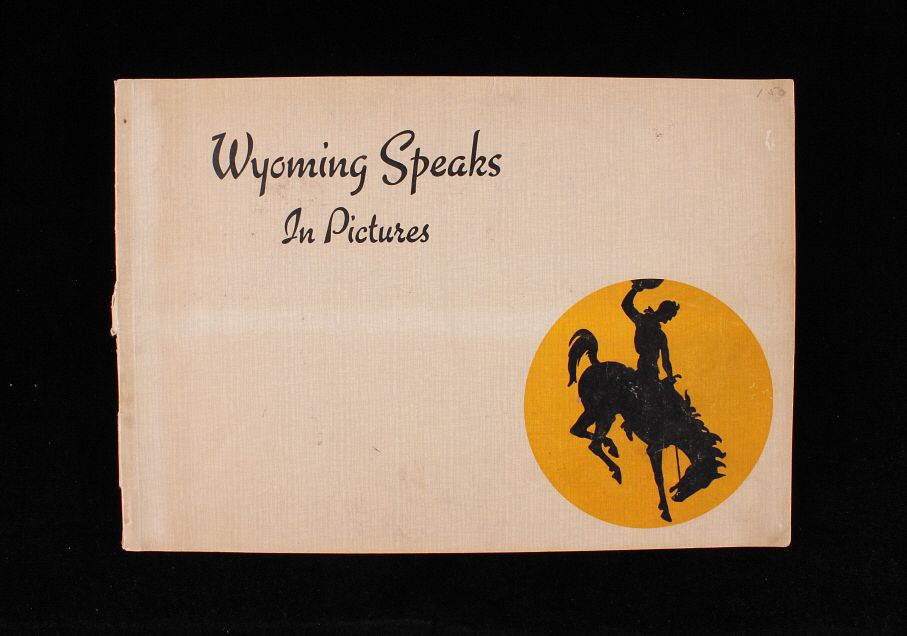 Appraisal: Wyoming Speaks in Pictures Portfolio c 's For your consideration