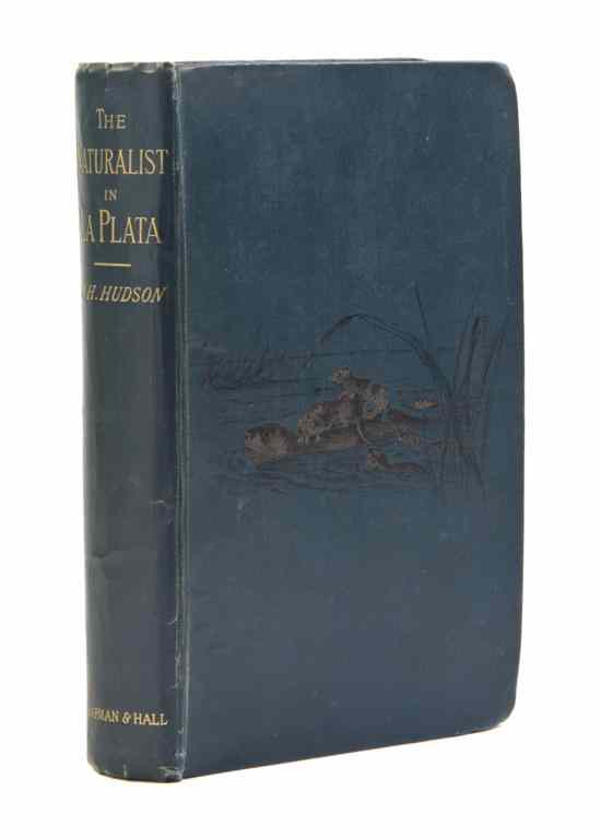 Appraisal: HUDSON W H The Naturalist in La Plata London Chapman