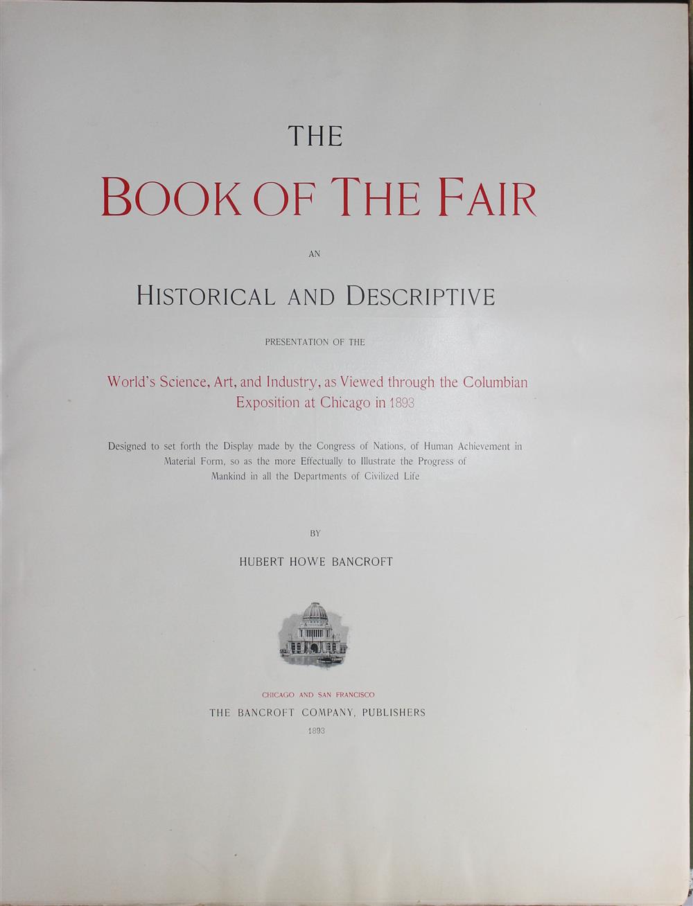 Appraisal: BANCROFT THE BOOK OF THE FAIR PARTS Bancroft Hubert The