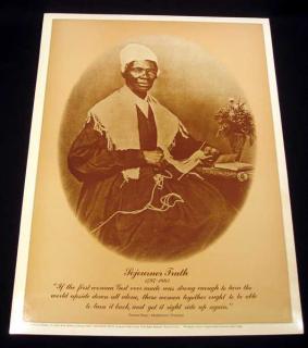 Appraisal: pc Sojourner Truth VINTAGE FEMINISM POSTER Slavery Underground Railroad Sepia