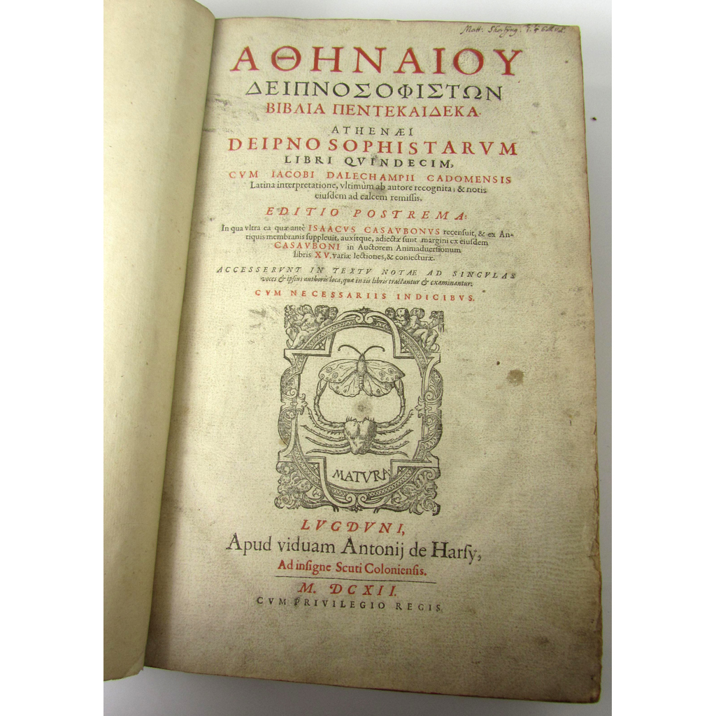 Appraisal: Athenaeus Deipnosophistarum libri quindeci cum Iacobi Dalechampii latina interpretatione vltimum