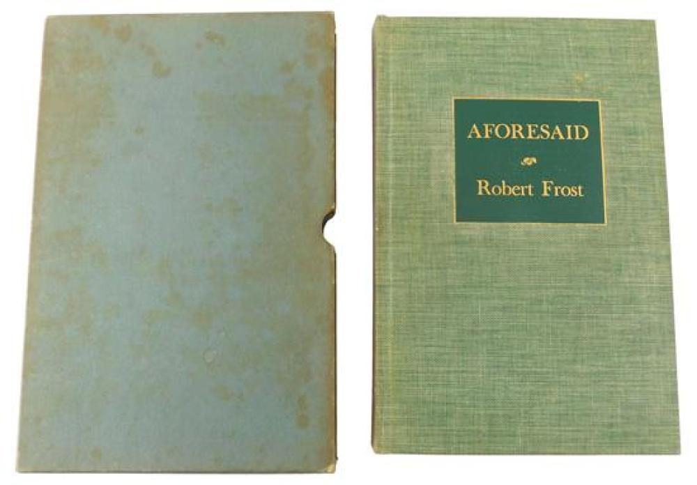 Appraisal: BOOK Robert Frost AFORESAID signed hardcover in slip jacket published