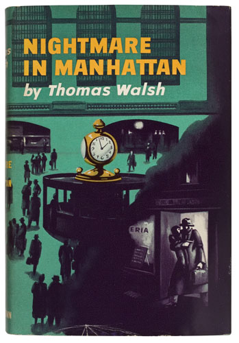 Appraisal: WALSH THOMAS Nightmare in Manhattan vo sea green cloth lettered