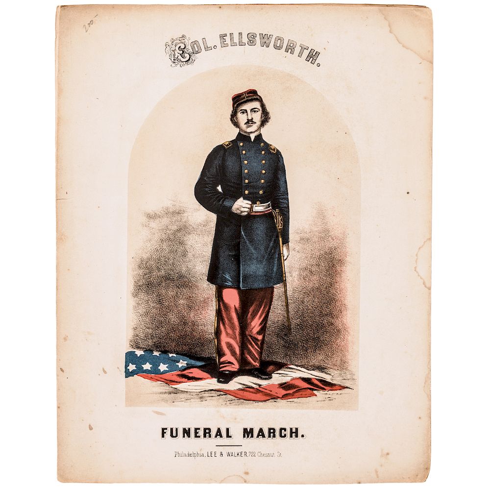 Appraisal: -Dated Civil War Color Sheet Music titled Col Ellsworth Funeral