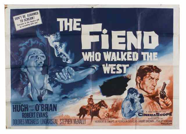 Appraisal: A FIEND WHO WALKED THE WEST th Century Fox western