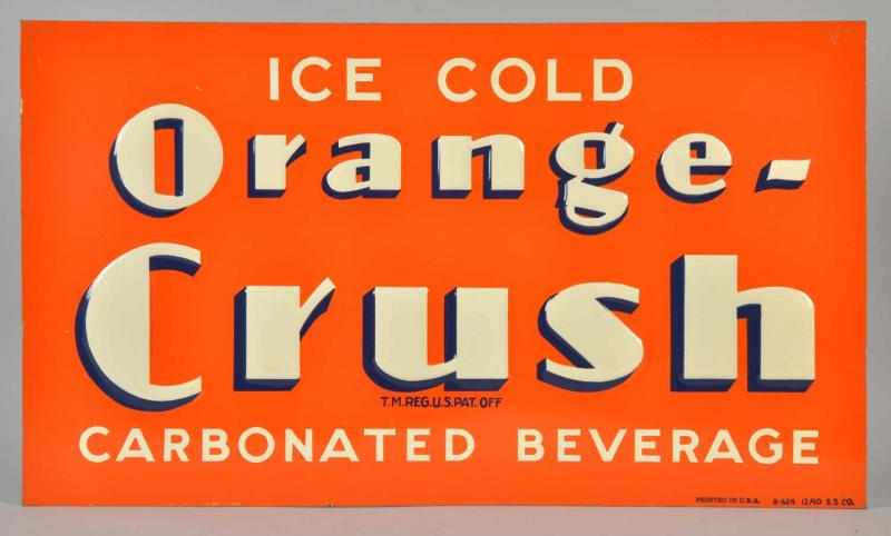 Appraisal: Lot of Tin Embossed Orange Crush Signs Designed to go