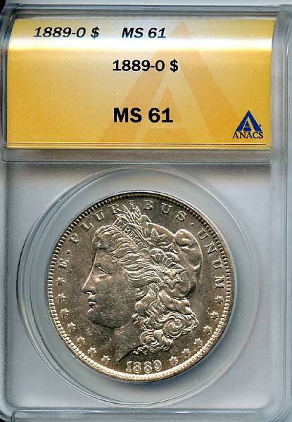 Appraisal: -O MS ANACS Lightly toned with good luster and eye