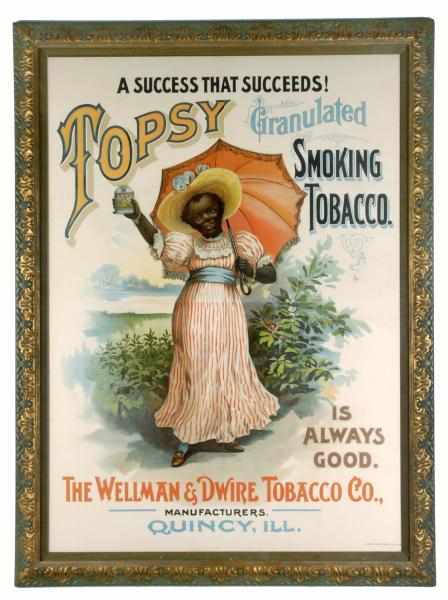 Appraisal: Massive Topsy Smoking Tobacco -Sheet Poster Description Circa s to