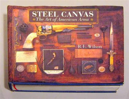 Appraisal: vols Firearms Weapons Accoutrements Wilson R L Steel Canvas The