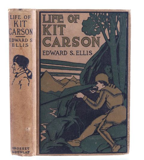 Appraisal: Life of Kit Carson Ellis First Edition For your consideration