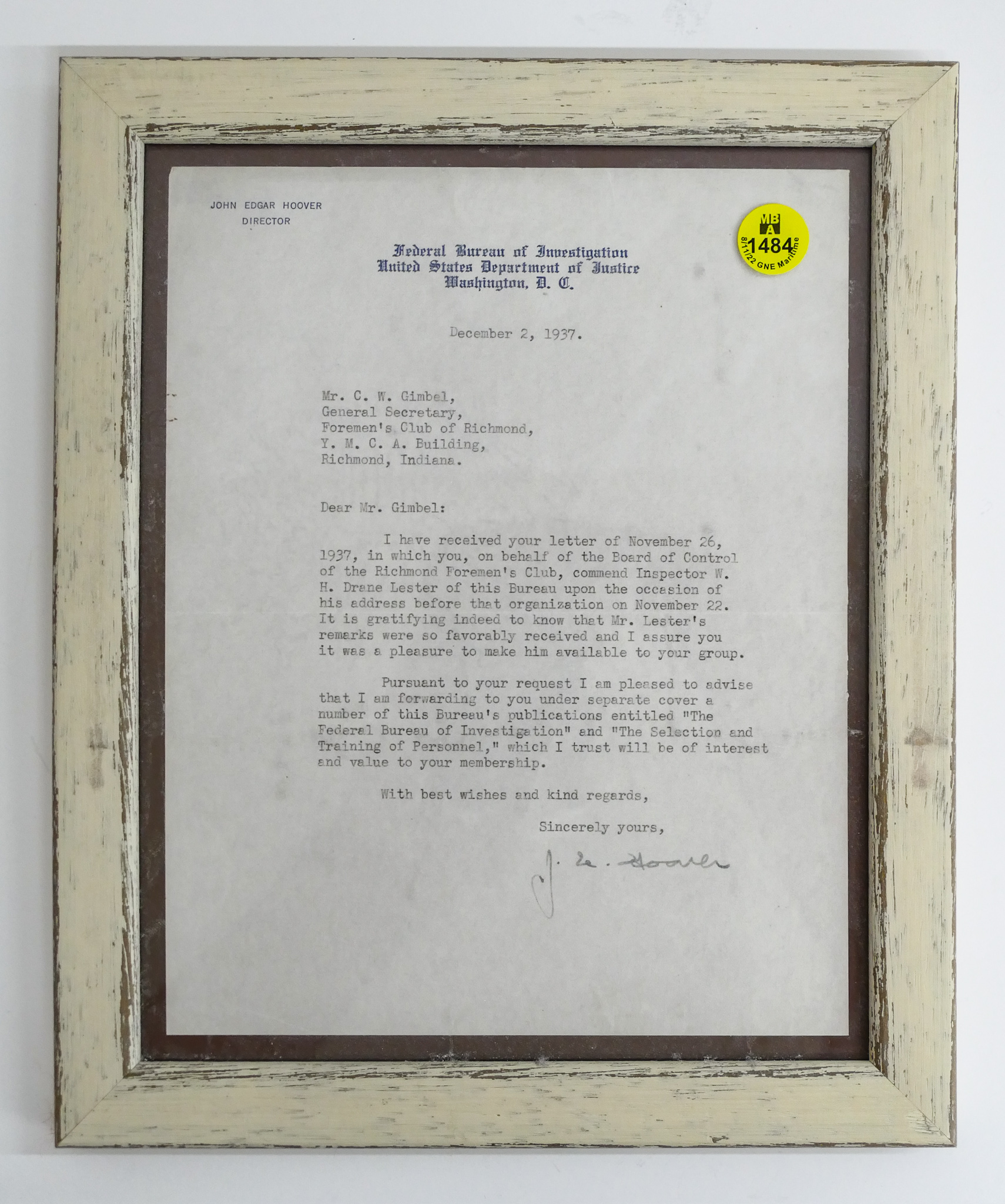 Appraisal: J Edgar Hoover FBI Framed Signed Letter ''x ''