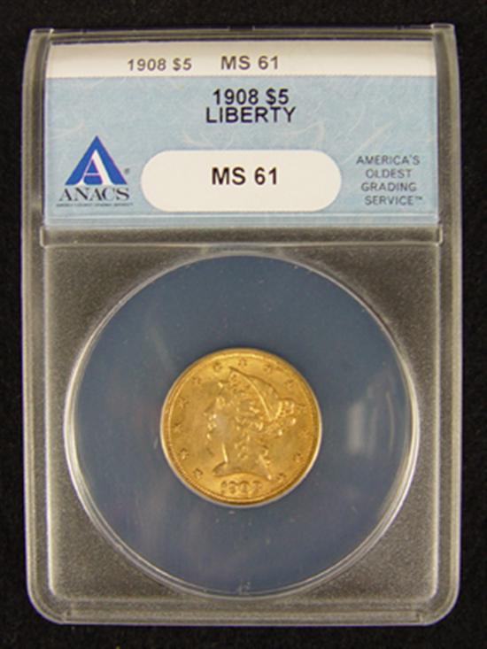 Appraisal: Liberty Gold Coin ANACS certified and graded MS