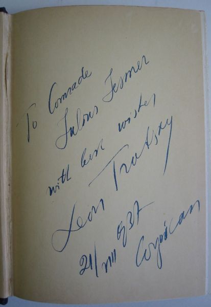 Appraisal: TROTSKY LEON The Revolution Betrayed Signed and Inscribed on the