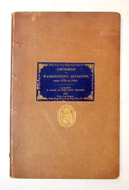 Appraisal: vol Washington George Fac-Simile of Washington's Accounts during The Revolutionary