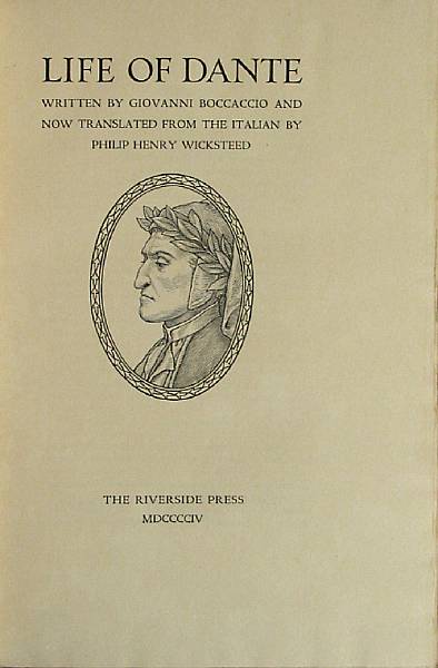 Appraisal: RIVERSIDE PRESS Boccaccio Giovanni Life of Dante Translated from the