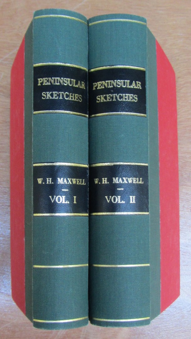 Appraisal: MAXWELL W H editor Peninsular Sketches by Actors on the