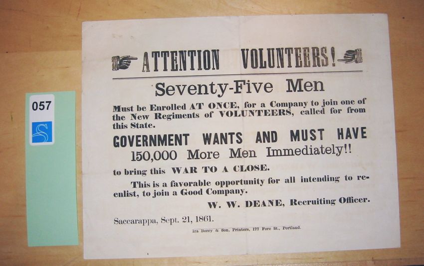 Appraisal: CIVIL WAR Attention Volunteers Seventy-Five Men Must be Enrolled At