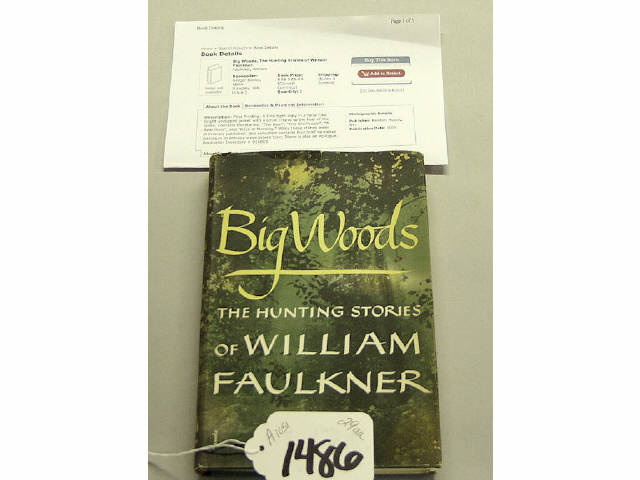 Appraisal: Big Woods the Hunting Stories of William Faulkner Random House