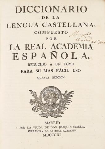 Appraisal: DICTIONARY Diccionario de la Lengua Castellana Madrid Ibarra Fourth edition