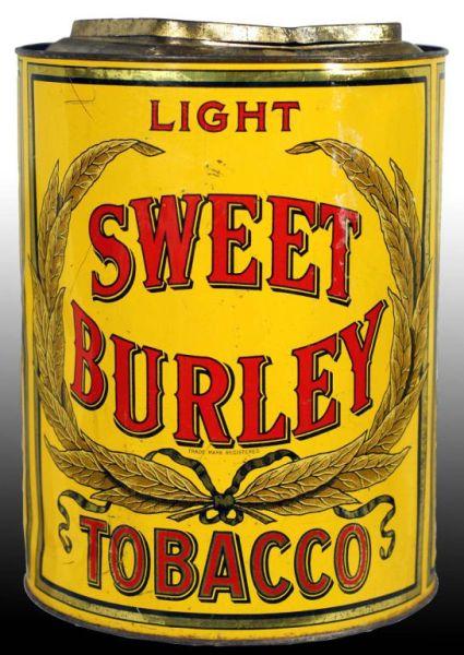 Appraisal: Sweet Burley Store Tobacco Tin Description Good example with a