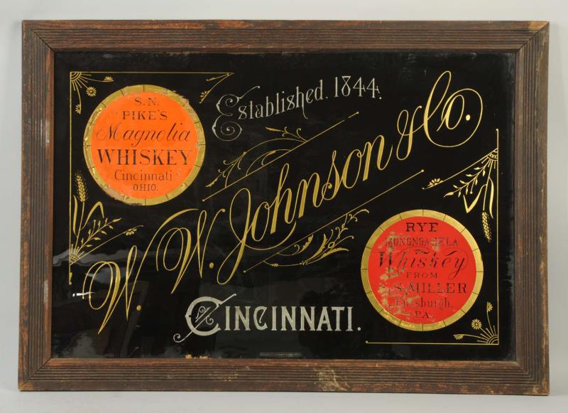 Appraisal: W W Johnson Whiskey Reverse Painting Sign This glass sign