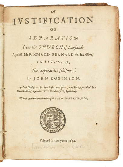 Appraisal: ROBINSON JOHN A Justification of Separation from the Church of