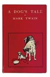 Appraisal: TWAIN MARK A Dog's Tale Frontispiece and illustrations by W